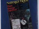 PAPA GEORGE LIGHTFOOT Natchez Trace VAULT 130 LP SEALED