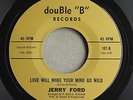 JERRY FORD Love Will Make Your Mind Go Wild DOUBLE 