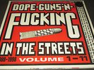 DOPE-GUNS-'N-FUCKING IN THE STREETS Vol. 1-11 (3xLP) Amphetamine Reptile 1988-98