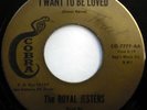 The ROYAL JESTERS 45 I Want To Be Loved COBRA label DOO WOP e3966