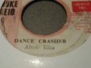 DANCE CRASHER/WILLOW TREE.ALTON ELLIS.VINYL 7