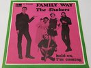 SHAKERS - FAMILY WAY -  1967 SWEDISH GARAGE FREAKBEAT 45