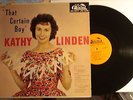 KATHY LINDEN 1st Press  'That Certain Boy' A1/C1 DG Beauty on FELSTED 7501 NM-