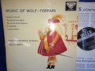 SXL 2177 WBg ED1 *SANTI* CONDUCTS *MUSIC OF WOLF-FERRARI* PARIS CONSERVATOIRE*