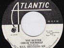 SOUL BROTHERS SIX You Better Check Yourself STOMPING northern soul Jamaica 45