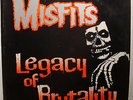 LP MISFITS - Legacy Of Brutality  1985