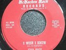 HEAR 60's R&B New Breed IONA MACK - I Wish I Knew/Love Me Again - McMacken Mack