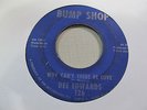 DEE EDWARDS Why Can't There be Love 45 BUMP SHOP VG northern soul plays well