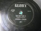 REVEREND A. JOHNSON - RARE BLACK GOSPEL on GLORY #4011 - GOD DON'T LIKE IT