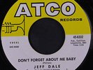 JEFF DALE: Don't Forget About Me Baby / Language Of Love 45 rare Soul