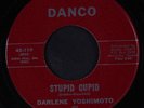 DARLENE YOSHIMOTO: Stupid Cupid / Sakura Queen 45 Oldies