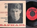 EUROVISION 1967 RAPHAEL SINGLE MADE IN PORTUGAL 45 PS 7 * HABLEMOS DEL AMOR *