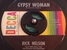 Popcorn Northern  Soul R&B 45 RICK NELSON Gypsy Woman DECCA Strong VG+