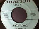 Rare Garage 45 Arkay IV Bill Adleff Another Way / Surprise Love Marion
