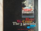 Three Sounds - Here We Come - Blue Note LP 4088 - RVG - EAR - Jazz