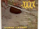 Yusef Lateef: Jazz And The Sounds Of Nature on Savoy