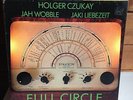 CZUKAY WOBBLE LIEBEZEIT Full Circle LP 1982 Virgin Orig German kraut psych CAN