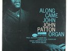 John Patton - Along Came John LP - Blue Note - BST 84130 Stereo RVG NY USA VG+