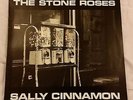 THE STONE ROSES - SALLY CINNAMON 12