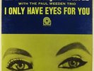 Eddie Lockjaw Davis - I Only Have Eyes For You LP - Prestige PRLP 7261 RVG VG+