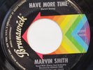 MARVIN SMITH-HAVE MORE TIME /TIME STOPPED-NORTHERN 45 on BRUNSWICK