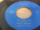 Northern Soul.Bobby Garrett  My little girl (Vocal) Mirwood label 2nd 1970's