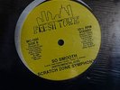 SCRATCH ZONE SYMPHONY So Smooth ORIGINAL Holy Grail ELECTRO RAP M.C. CLOCK NM