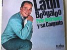 PETE RODRIGUEZ Y SU CONJUNTO Latin Boogaloo ALEGRE LPA 852 LP Descarga Boogaloo