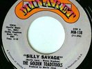 GOLDEN TOADSTOOLS - Silly Savage / Weeping River (Minaret MIN-138)