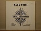David Wertman  Kara Suite  Mustevic MS 3001 Stereo LP - private free jazz