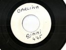TRES RARE TEST PRESSING DE CARLINA 