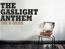 Gaslight Anthem - B Sides - White Vinyl LP - New Sealed Copies - Side One Dummy