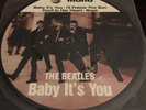 The Beatles - Baby It's You - Limited Edition 7