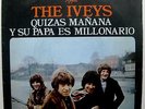 THE IVEYS *MAYBE TOMORROW* 1969 SPAIN PSYCH 45 Beatles Badfinger Spanish