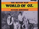 WORLD OF OZ: The Muffin Man / Peter's Birthday 45 (Netherlands, PS w/ sm tear)