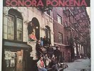 Sonora Poncena Desde Puerto Rico A Nueva York LP VG+/VG++ on Inca Salsa