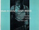 Dizzy Reece Blues In Trinity  Blue Note 4006 47 W 63rd mono