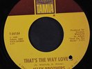 ISLEY BROTHERS: That's The Way Love Is / One Too Many Heartaches 45 (co) Soul