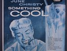 JUNE CHRISTY: Something Cool LP (Mono, turquoise lbl, sm wol, few mildew stains