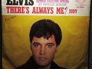 ELVIS PRESLEY: There's Always Me/ Judy (45) NM -Picture Sleeve - Ships WORLDWIDE