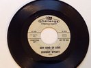 Johnny Wyatt - Any Kind Of Love / Hang Up - (Challenge Demo) - Northern Soul 7