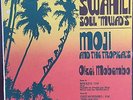 Afro Funk 45 - Moji and the Tropicals - Soul Mwad's HEAR