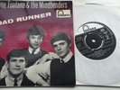Wayne Fontana & The Mindbenders / Road Runner / 7