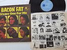 BACON FAT - Grease One For Me 1970 UK PRESS Blue Horizon BLUES ROCK Rod Piazza