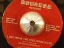 ARTHUR GRISWOLD look what the fool / got to know 45 BUCKEYE ohio soul funk