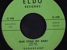 SUGARCANE HARRIS: Elim Stole My Baby / They Say You Can Never Miss 45 Blues & R
