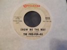 Free For All Show Me The Way 45 Garage Psych Rock PROMO Challenge 59339