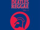Vol 2: The Blue Album - Trojan Beatles Reggae (2015, Vinyl NUOVO)