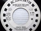 CHUCK WOOD seven days too long Soul shing a ling NORTHERN SOUL promo 45 e4302