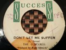 The Concords Don't Let Me Suffer Orig JA 7